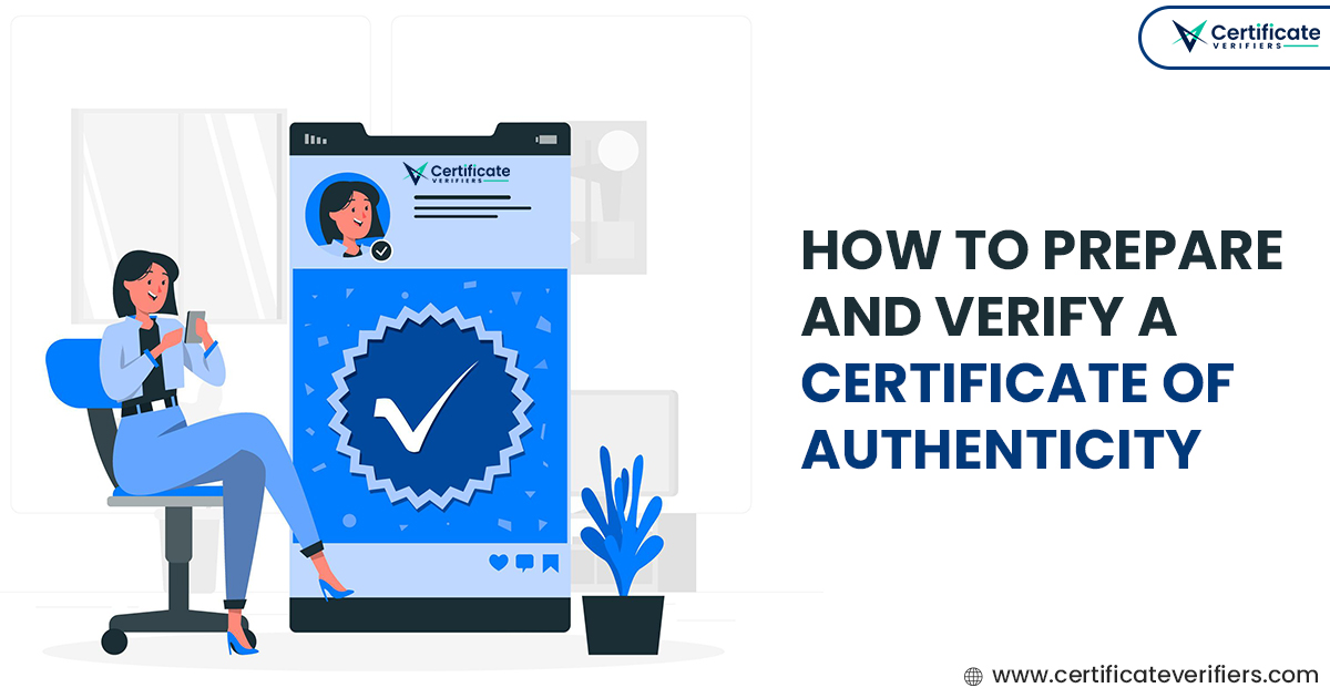 how to prepare and verify certificate of authenticity