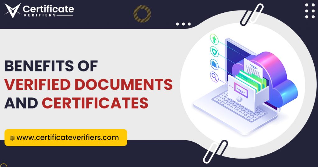 benefits of verified documents & certificates